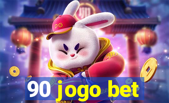 90 jogo bet