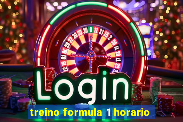 treino formula 1 horario