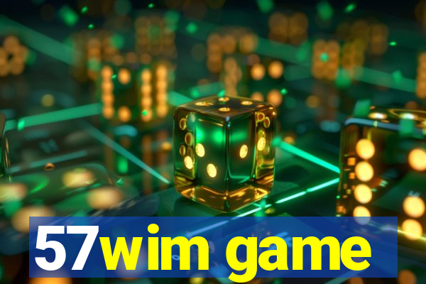 57wim game