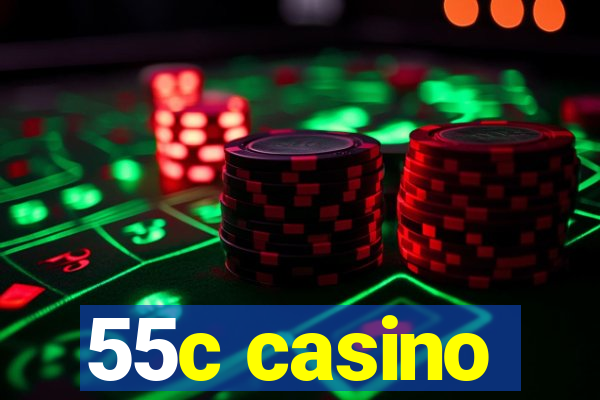55c casino