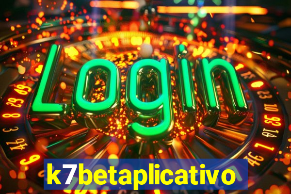 k7betaplicativo
