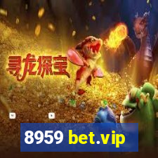 8959 bet.vip
