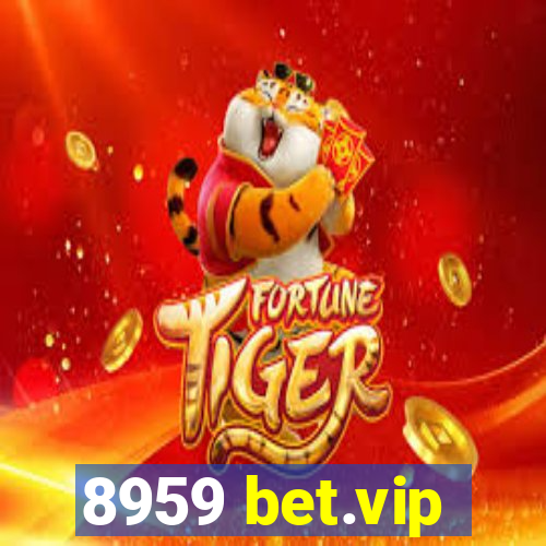 8959 bet.vip