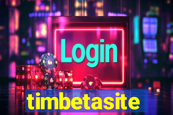 timbetasite