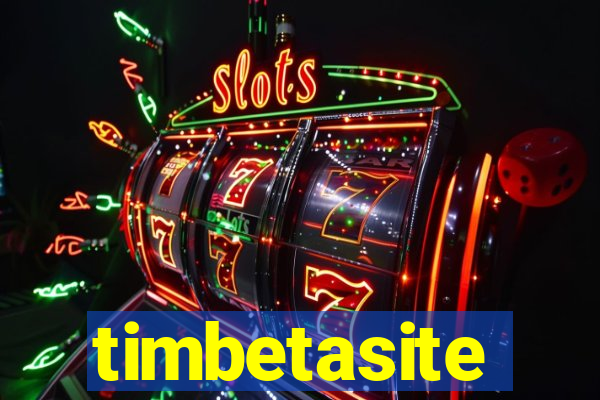 timbetasite