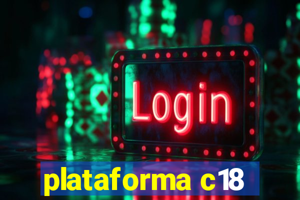 plataforma c18