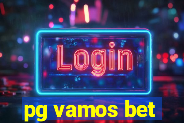pg vamos bet