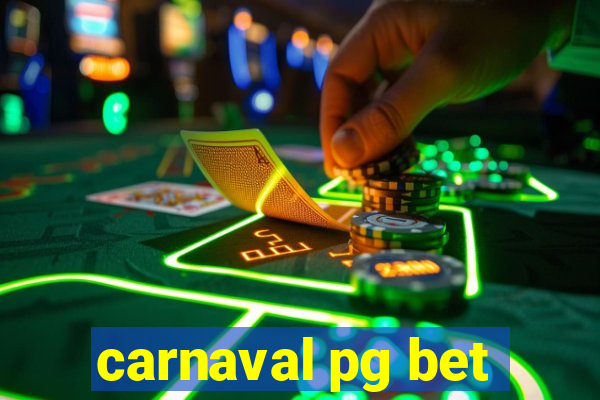 carnaval pg bet
