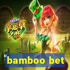 bamboo bet