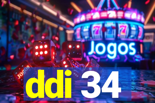 ddi 34