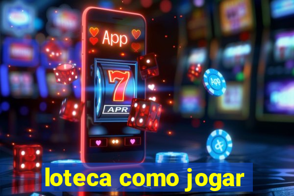 loteca como jogar
