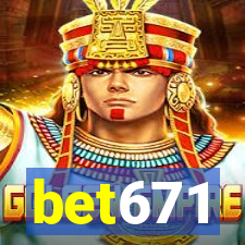 bet671