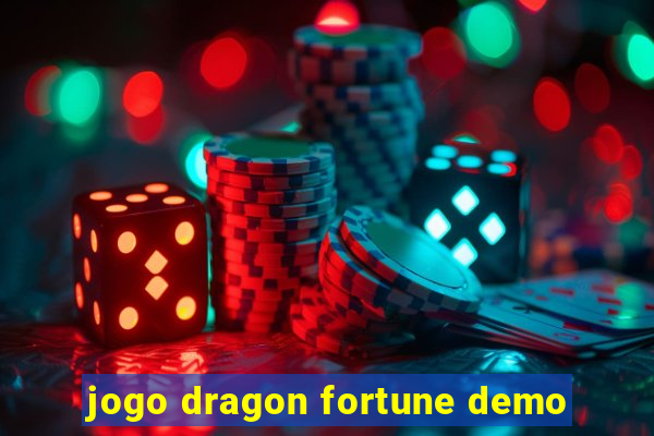 jogo dragon fortune demo