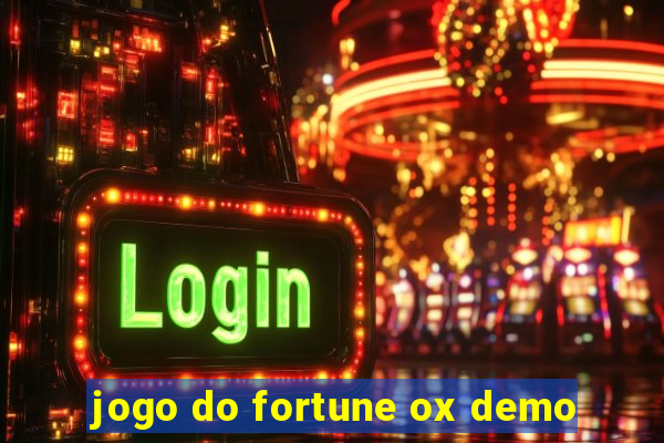 jogo do fortune ox demo
