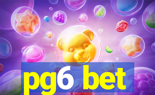 pg6 bet