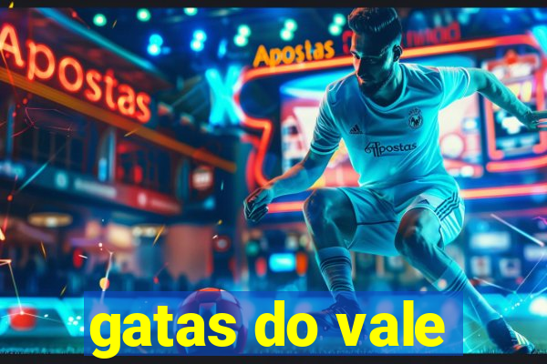 gatas do vale