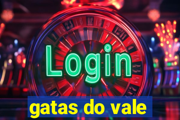 gatas do vale