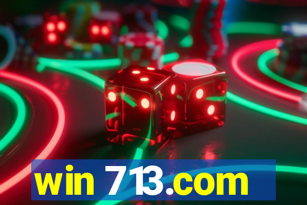 win 713.com