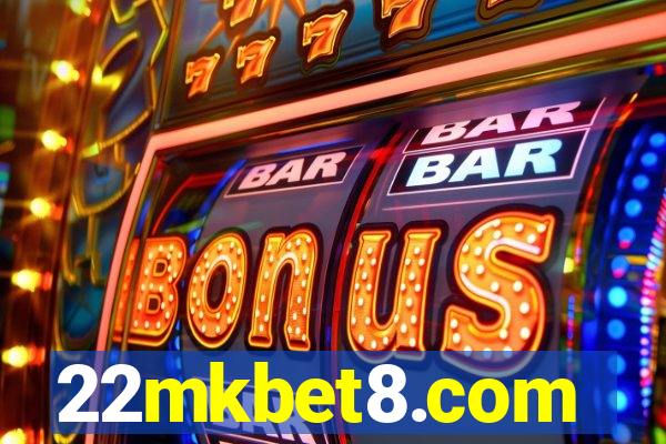 22mkbet8.com