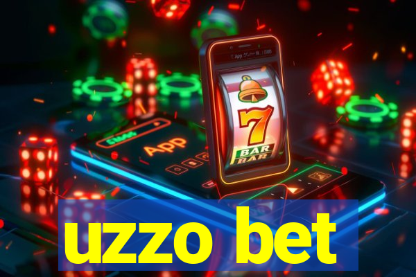 uzzo bet