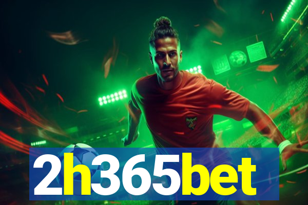 2h365bet