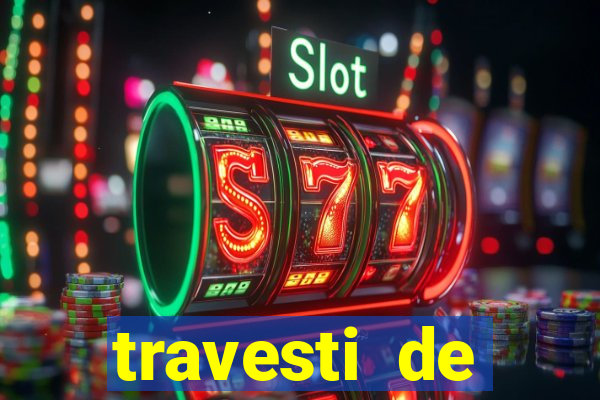 travesti de programa salvador bahia