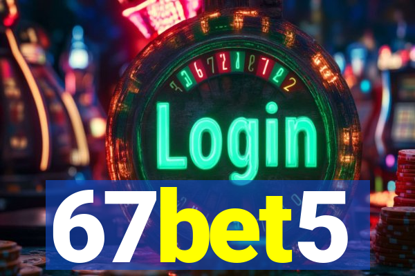 67bet5