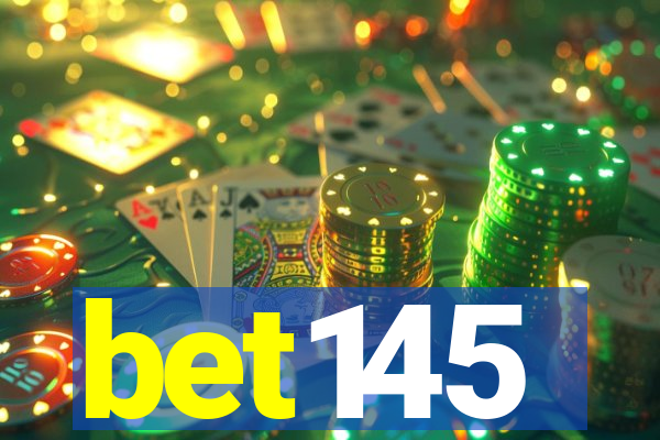 bet145