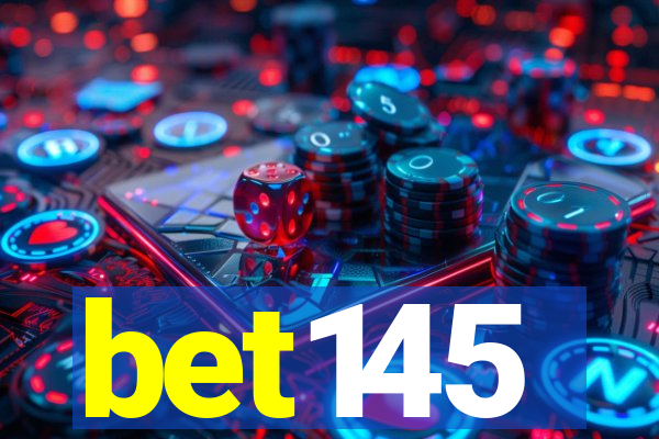 bet145