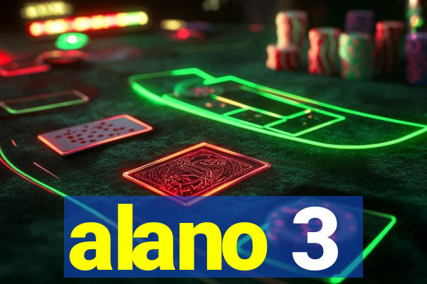 alano 3