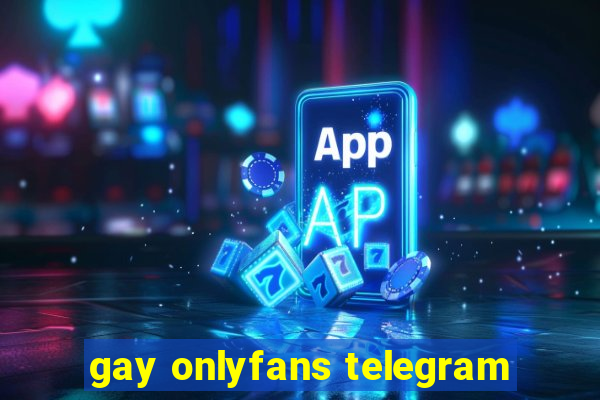 gay onlyfans telegram