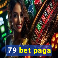 79 bet paga