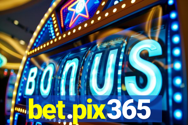 bet.pix365