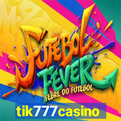 tik777casino