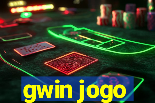gwin jogo