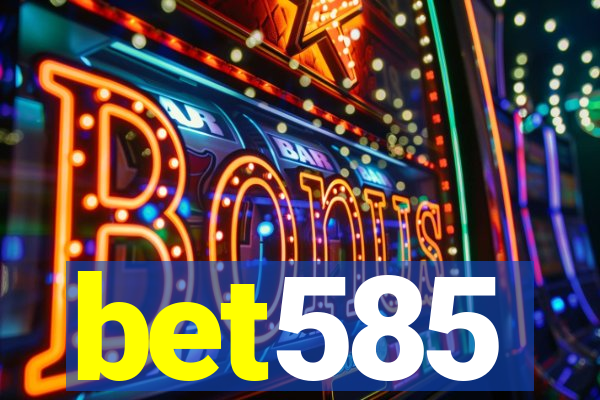 bet585