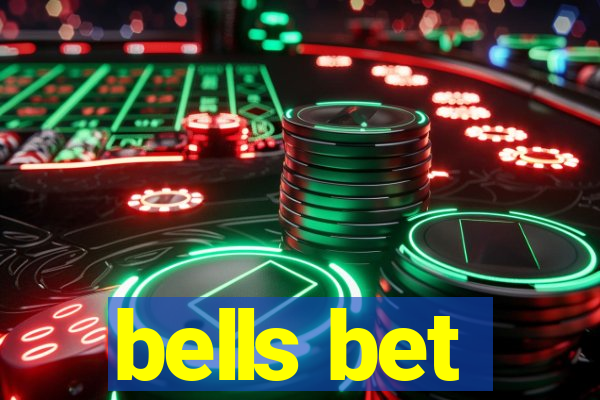 bells bet