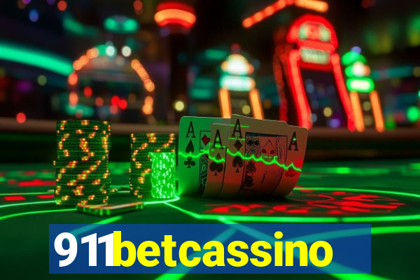 911betcassino