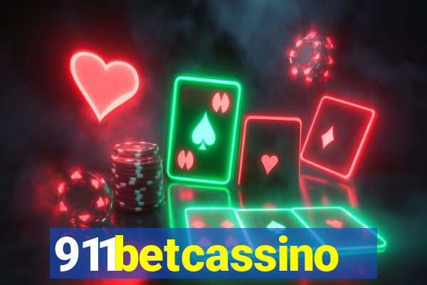 911betcassino