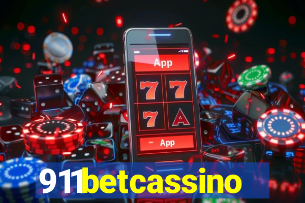 911betcassino