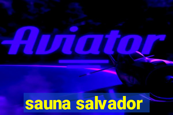 sauna salvador