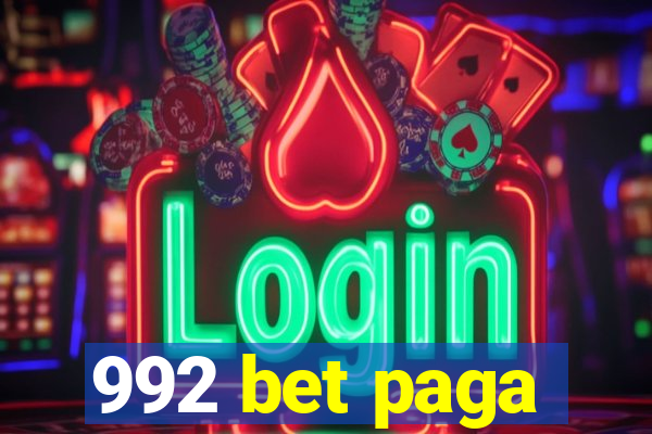 992 bet paga