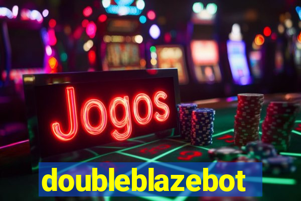 doubleblazebot