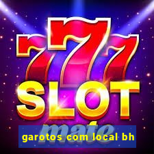 garotos com local bh