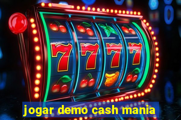 jogar demo cash mania