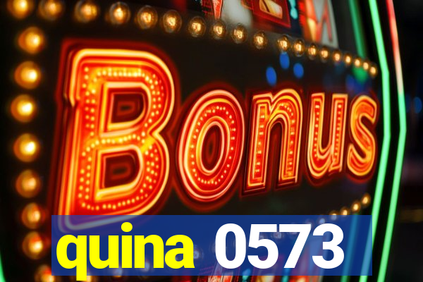 quina 0573