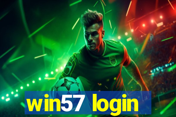 win57 login