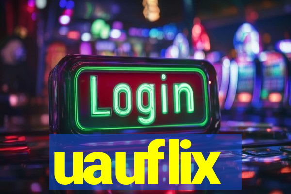 uauflix