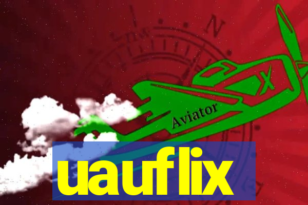 uauflix