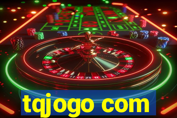tqjogo com